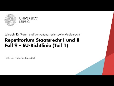 LEO Repetitorium Staatsrecht [Fall 9] – EU-Richtlinie (Teil 1)
