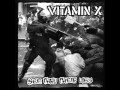 Vitamin X See Thru Their Lies Full Album