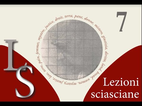 Lezioni Sciasciane n. 7 - La scrittura e l'impegno