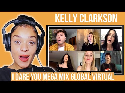 FIRST TIME HEARING Kelly Clarkson - I Dare You Mega Mix Global Virtual REACTION | Rere Reacts