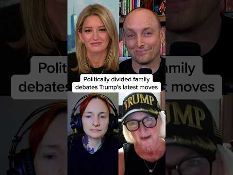 Politically divided family debates Trump's latest moves