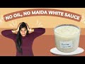 No Oil, No Maida White Sauce | Weightloss White Sauce Pasta | High Protein Spianch Corn Sandwich