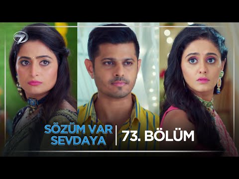 Sözüm Var Sevdaya Hint Dizisi 73. Bölüm (19 Kasım Çarşamba) @kanal7