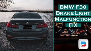 BMW F30 Brake Light Malfunction Issues Fix