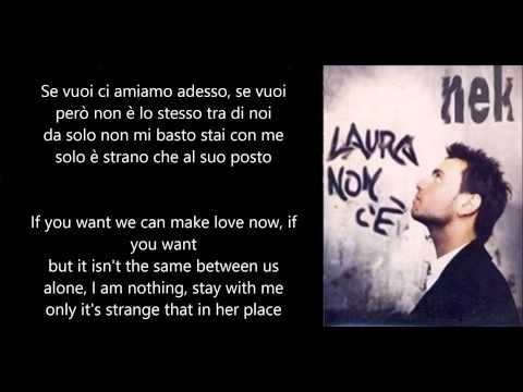 Nek - Laura non c'è (Lyrics & English Translation)
