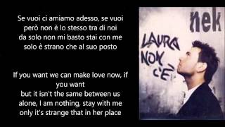 Nek - Laura non c&#39;è (Lyrics &amp; English Translation)