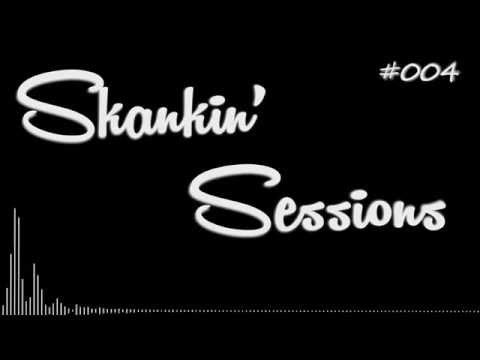 Skankin' Sessions #004 - UK Garage Mix 2015