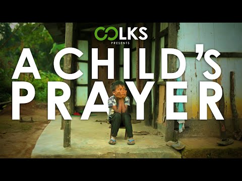 A Child's Prayer | COLKS | Short Film