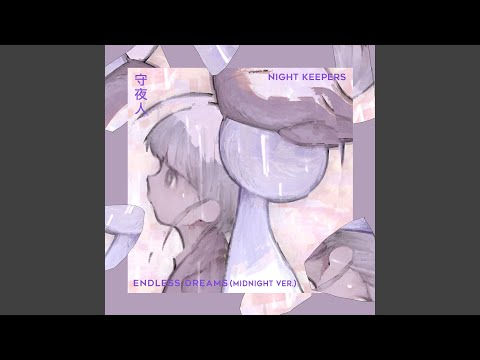 Endless Dreams (Midnight Ver.)