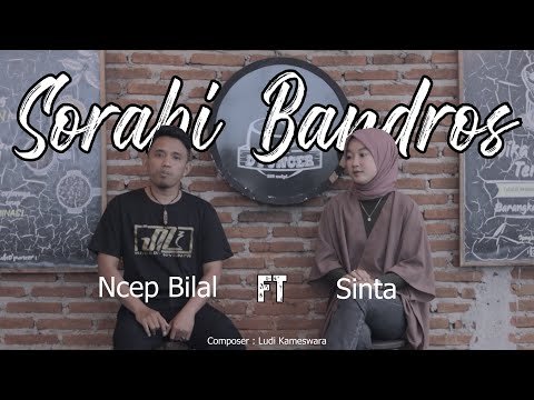 Sorabi Bandros - Aci Jesika Ft Kang Dodo (Cover by Sinta Ft Ncep Bilal) Versi Akustik