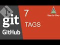 Git and GitHub Beginner Tutorial 7 - Git Tags - what, why, when and how