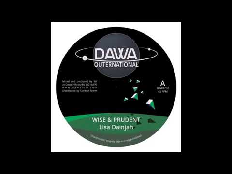 Wise and Prudent- Lisa Dainjah