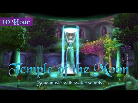 Temple of the Moon Music & Water Ambience (10 hour, World of Warcraft) for Relaxing, Sleep, ASMR