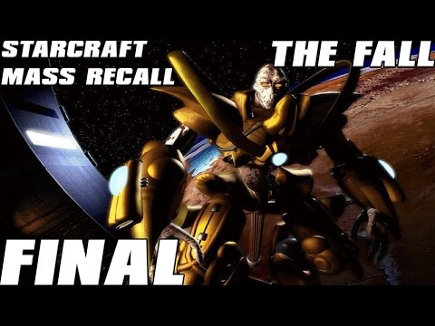 StarCraft: Mass Recall - The Fall Mission Final - Eye of the Storm