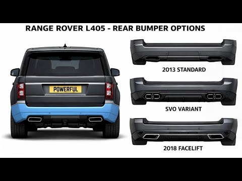 Range Rover L405 rear bumper options explained 2013 / 2018 / SVO / Autobiography Compared