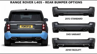 Range Rover L405 rear bumper options explained 2013 / 2018 / SVO / Autobiography  Compared