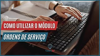 Miniatura do vídeo Como utilizar o módulo Ordens de Serviço