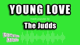 The Judds - Young Love (Karaoke Version)