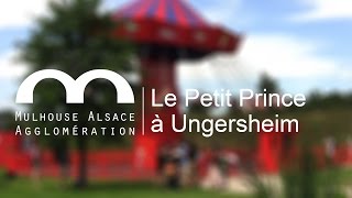 preview picture of video 'Le Parc du Petit Prince à Ungersheim'