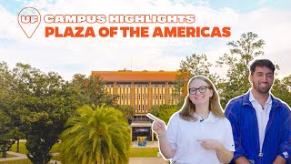 UF Campus Highlights: Plaza of Americas