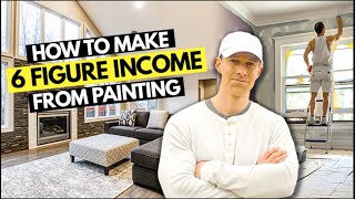 How to Start $3,000/Week Painting Business