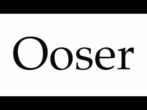 How to Pronounce Ooser