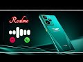 Realme Ringtone Original Mobile Ringtone New Ringtone 2025 Realme Ringtone Phone Ringtone