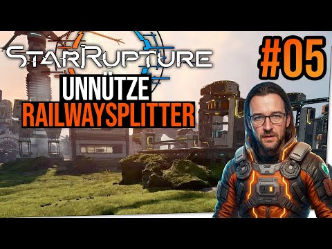 Star Rupture Let's Play German #05 - Useless Railway Splitter