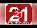 Bidor HK Brothers