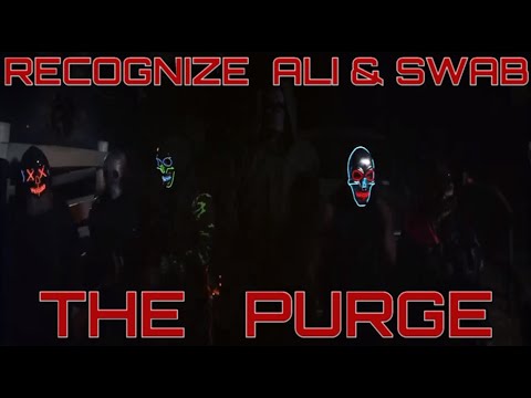 Recognize Ali & Swab - The Purge
