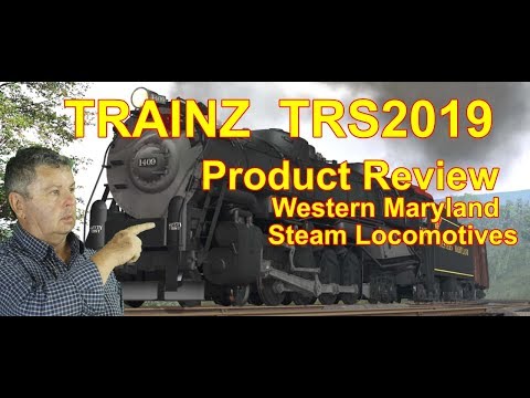Trainz TRS2019 Product Review K&L Trainz Western Maryland Steam