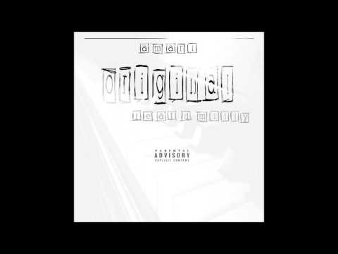 Original - Amari ( Feat. D Milly) 2016