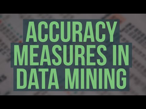 Accuracy measures in Data Mining
