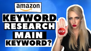 How to Find the Main Keyword Amazon Product Research, Keyword Research FBA Private Label.