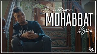 Mohabbat | Lyrics | Kambi  | New Punjabi Song 2018 | Syco TM