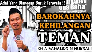 Download lagu DITINGGAL TEMAN SAAT SUSAH TERNYATA ADA BERKAHNYA, Rahasia Adat Tuhan | Gus baha' mp3