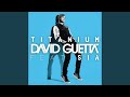 Titanium (feat. Sia) (Extended)