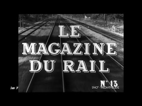 Le magazine du rail n°13 (1955)