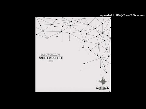 Giuseppe Rizzuto - Pazong (Original Mix) [SUBTRACK RECORDS]