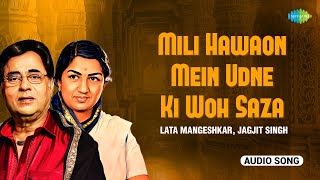 Lata Mangeshkar | Jagjit Singh | Mili Hawaon Mein Udne Ki Woh Saza | Ghazal Song | Old Hindi Songs
