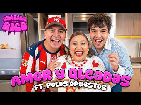 AMOR Y QLEADAS I FT. POLOS OPUESTOS