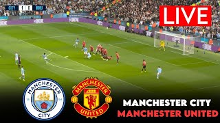 🔴LIVE : MANCHESTER CITY VS MANCHESTER UNITED | PREMIER LEAGUE 2025 | SIMULATED GAMEPLAY