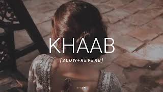 Download lagu khaab (slowed reverb) lll akhil mp3 Download lagu khaab (slowed reverb) lll akhil mp3
