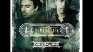 Los Temerarios-Si Tu Quisieras