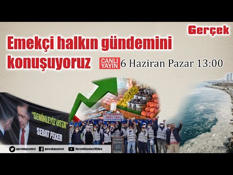 Gündemi konuşuyoruz - 6 Haziran 2021