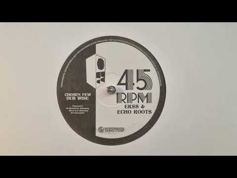 Chosen Few - Echo Roots & Ekss - Dub Tribulation – DT12003 B1