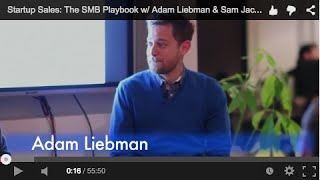 Startup Sales: The SMB Playbook w/ Adam Liebman & Sam Jacobs