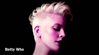 Betty Who - Friend Like Me