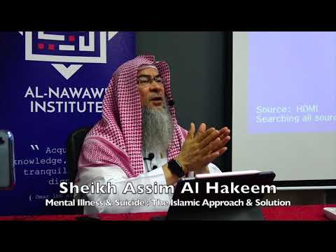 20191112 Sheikh Assim Al Hakeem : Mental Illness & Suicide : The Islamic Approach & Solution