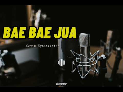 LAGU AMBON BAE BAE JUA - cevin syahailatua || COVER BY EKIIM